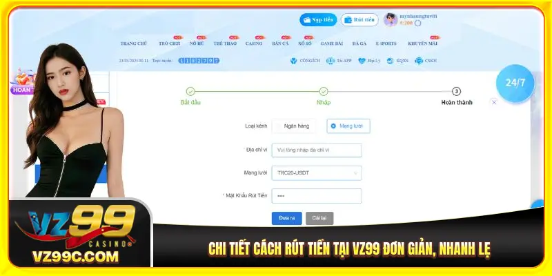 Chi tiết cách rút tiền tại VZ99 đơn giản, nhanh lẹ