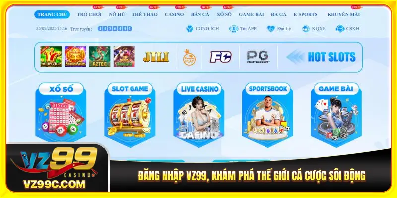 Đăng nhập VZ99, khám phá thế giới cá cược sôi động